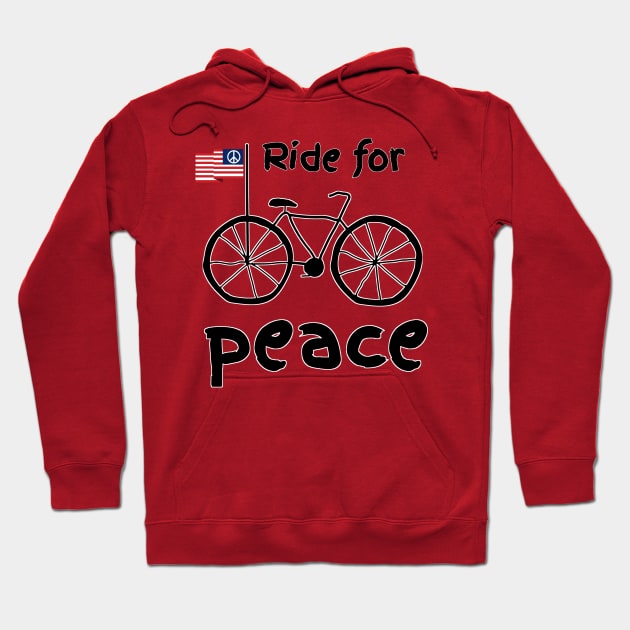 Ride for Peace Hoodie by Birding_by_Design